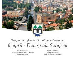 Čestitka gradonačelnice Benjamine Karić povodom 6. travnja