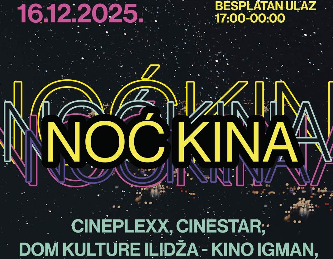 Noć kina 16. decembra u Sarajevu uz besplatan ulaz 