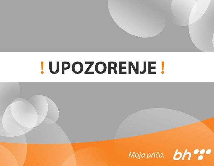 Upozorenje za korisnike BH Telecoma