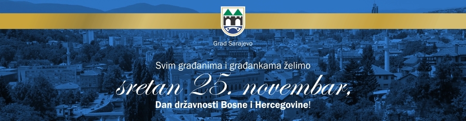 Protokol Grada Sarajeva za 25. novembar – Dan državnosti BiH